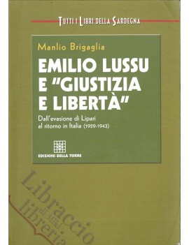 EMILIO LASSU E "GIUSTIZIA E LIBERTA"