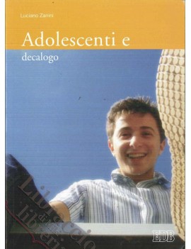 ADOLESCENTI E DECALOGO