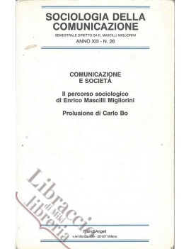 SOCIOLOGIA DELLA COMUNICAZIONE