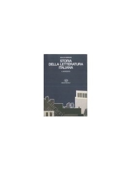 STORIA DELLA LETTERATURA ITALIANA 4