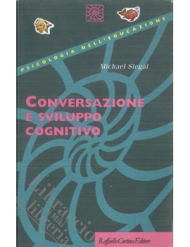 CONVERSAZIONE E SVILUPPO COGNITIVO