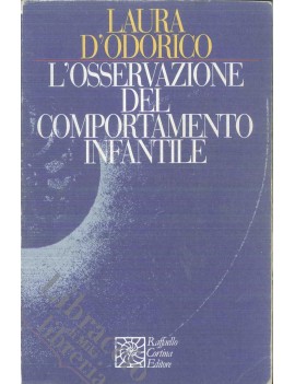 OSSERVAZIONE DEL COMPORTAMENTO INFANTILE