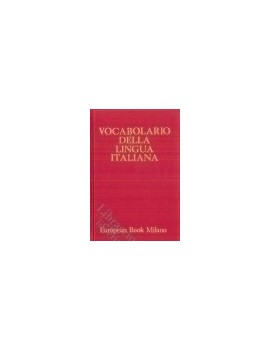 VOCABOLARIO DELLA LINGUA ITALIANA