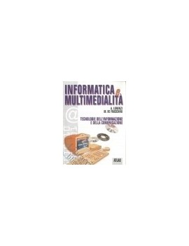 INFORMATICA E MULTIMEDIALITA