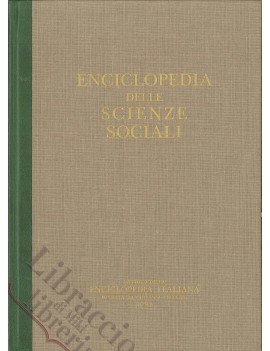 ENCICLOPEDIA DELLE SCIENZE SOCIALI 8 VOL