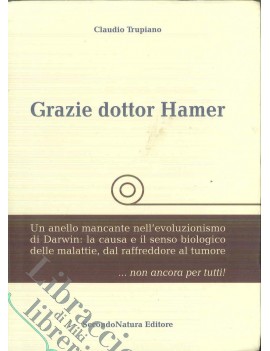 GRAZIE DOTTORE HAMER.ANELLO MANCANTE NEL