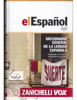 EL ESPANOL AGIL diccionario general de l