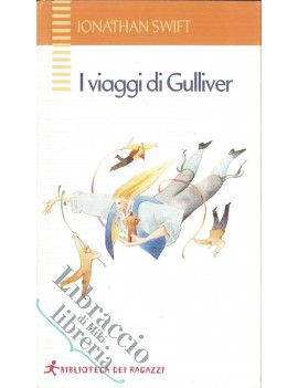 I VIAGGI DI GULLIVER