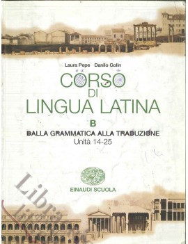 CORSO DI LINGUA LATINA V.E.