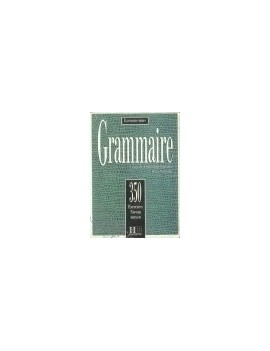 GRAMMAIRE - 350 EXERCICES - NIVEAU MOYEN