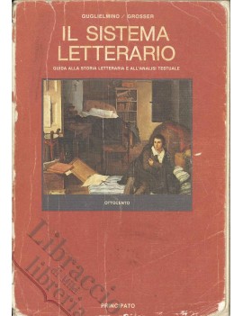 SISTEMA LETTERARIO GUIDA ALLA STORIA LET