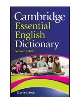 CAMBRIDGE ESSENTIAL ENGLISH DICTIONARY