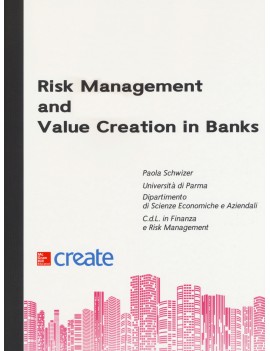 RISK MANAGEMENT AND VALUE CREATION IN BA