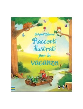 RACCONTI ILLUSTRATI PER LE VACANZE