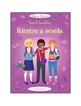 RIENTRO A SCUOLA. VESTO LE BAMBOLINE. CO