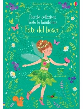 FATE DEL BOSCO. PICCOLA COLLEZIONE VESTO