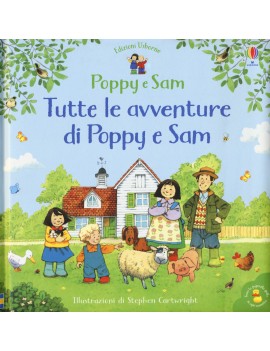 TUTTE LE AVVENTURE DI POPPY E SAM. EDIZ.