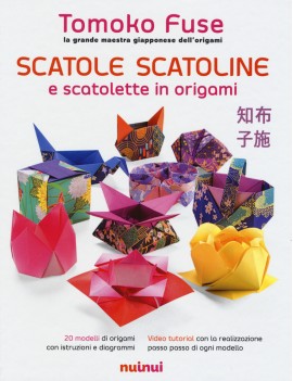 SCATOLE SCATOLINE E SCATOLETTE IN ORIGAM