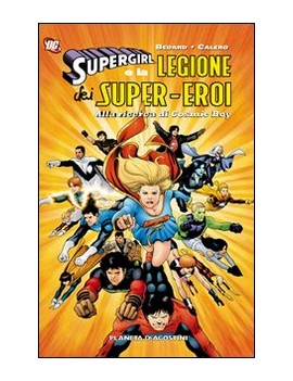 SUPERGIRL E LA LEGIONE DEI SUPER-EROI AL