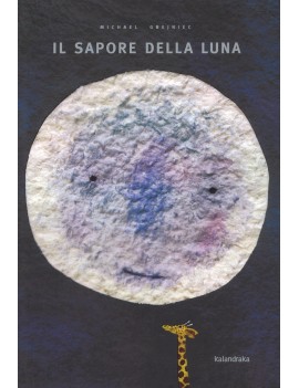 SAPORE DELLA LUNA (IL)