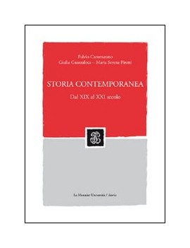 STORIA CONTEMPORANEA 1 . DAL XIX AL XX S