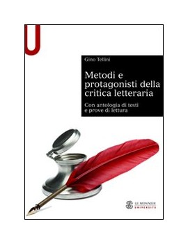 METODI E PROTAGONISTI DELLA CRITICA LETT