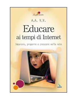 EDUCARE AI TEMPI DI INTERNET