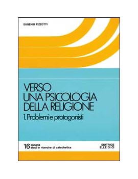 VERSO UNA PSICOLOGIA DELLA RELIGIONE