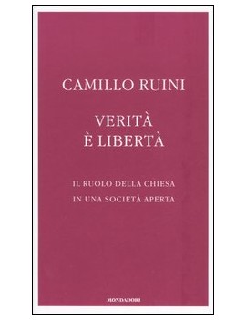 VERITA' E' LIBERTA'