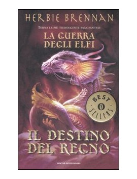 DESTINO DEL REGNO. LA GUERRA DEGLI ELFI