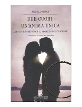 DUE CUORI UN'ANIMA UNICA. L'IPNOSI REGRE