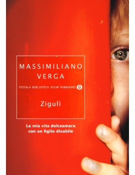 ZIGUL?. LA MIA VITA DOLCEAMARA CON UN FI