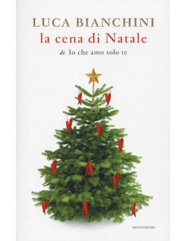 CENA DI NATALE DI «IO CHE AMO SOLO TE» (