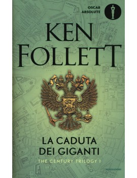 CADUTA DEI GIGANTI. THE CENTURY TRILOGY