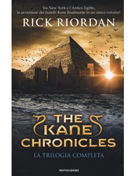 KANE CHRONICLES. LA TRILOGIA COMPLETA (T