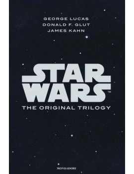 STAR WARS. THE ORIGINAL TRILOGY: UNA NUO