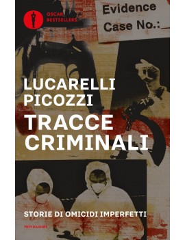 TRACCE CRIMINALI. STORIE DI OMICIDI IMPE