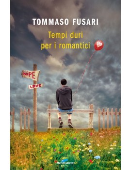 TEMPI DURI PER I ROMANTICI