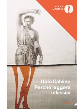 PERCH? LEGGERE I CLASSICI