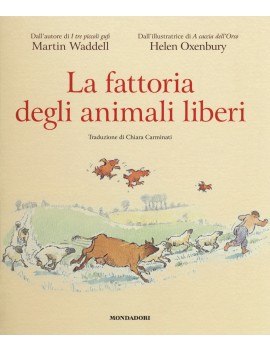 FATTORIA DEGLI ANIMALI LIBERI. EDIZ. A C