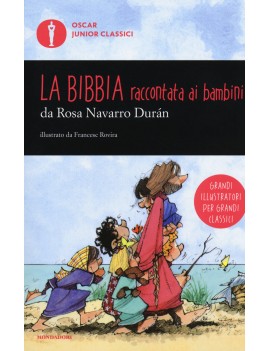 BIBBIA RACCONTATA AI BAMBINI (LA)