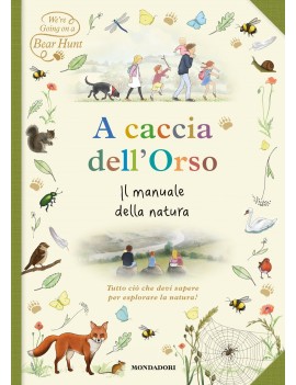 A CACCIA DELL'ORSO. IL MANUALE DELLA NAT