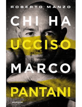 CHI HA UCCISO MARCO PANTANI