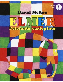 ELMER L'ELEFANTE VARIOPINTO. EDIZ. A COL