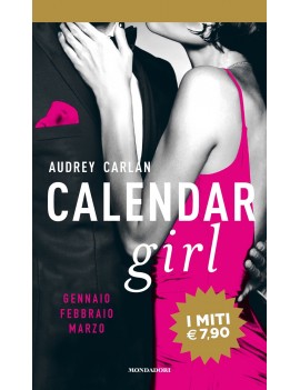 CALENDAR GIRL. GENNAIO FEBBRAIO MARZO