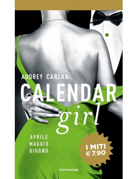 CALENDAR GIRL. APRILE MAGGIO GIUGNO