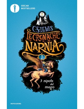 NIPOTE DEL MAGO. LE CRONACHE DI NARNIA (