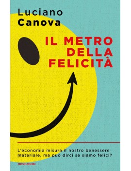 IL METRO DELLA FELICITA'