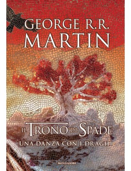 TRONO DI SPADE (IL). LIBRO 5: UNA DANZA