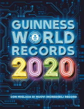 GUINNESS WORLD RECORDS 2020. EDIZ. ILLUS